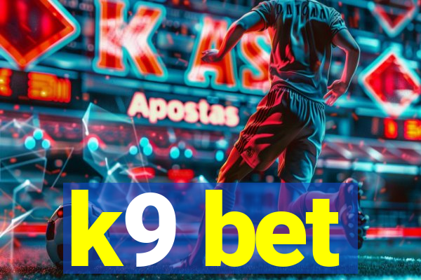 k9 bet